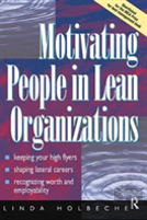 Motivating People In Lean Organizations