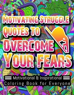 Bertrand.pt - Motivating Struggle Quotes To Overcome Your Fears
