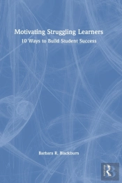 Motivating Struggling Learners