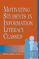 Motivating Students In Information Literacy Classes
