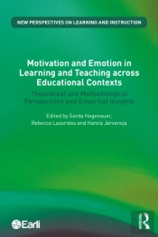 Motivation And Emotion In Learning And Teaching Across Educational Contexts