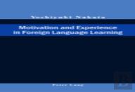 Motivation And Experience In Foreign Language Learning