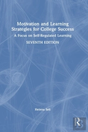 Motivation And Learning Strategies For College Success