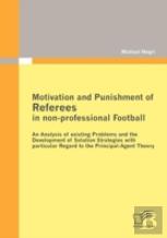 Motivation And Punishment Of Referees In Non-Professional Football