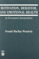 Motivation, Behaviour And Emotional Health