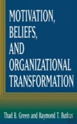 Bertrand.pt - Motivation, Beliefs, And Organizational Transformation