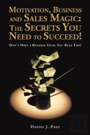 Motivation, Business And Sales Magic