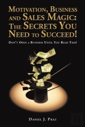 Motivation, Business And Sales Magic