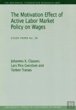 Bertrand.pt - Motivation Effect Of Active Labor Market Policy On Wages