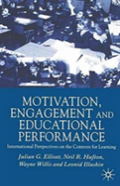 Motivation, Engagement And Educational Performance