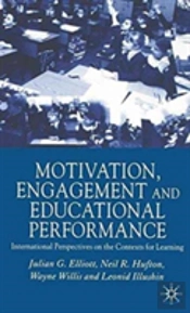 Motivation, Engagement And Educational Performance