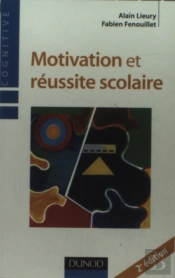 Motivation Et Reussite Scolaire (2e Edition)