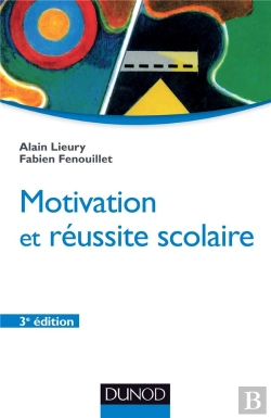 Bertrand.pt - Motivation Et Réussite Scolaire (3e Édition)