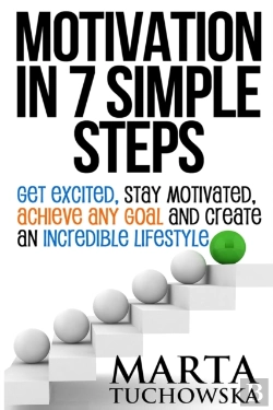 Bertrand.pt - Motivation In 7 Simple Steps