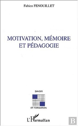 Bertrand.pt - Motivation, Memoire Et Pedagogie