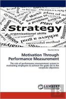 Motivation Through Performance Measurement