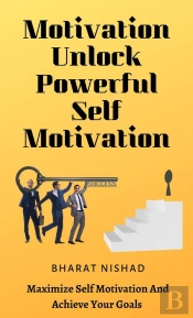 Motivation Unlock Powerful Self Motivation