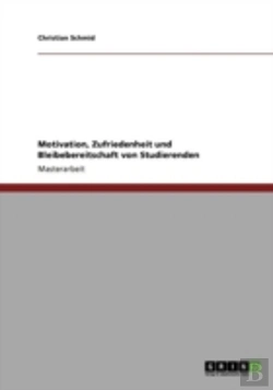 Bertrand.pt - Motivation, Zufriedenheit Und Bleibebereitschaft Von Studierenden