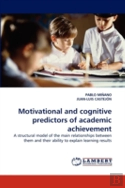 Bertrand.pt - Motivational And Cognitive Predictors Of Academic Achievement