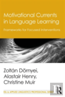 Motivational Currents In Language Learning
