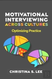 Motivational Interviewing Across Cultures