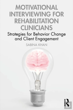 Bertrand.pt - Motivational Interviewing For Rehabilitation Clinicians