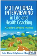 Motivational Interviewing In Life And Health Coaching