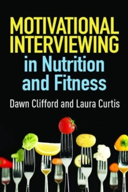 Bertrand.pt - Motivational Interviewing In Nutrition And Fitness, First Edition