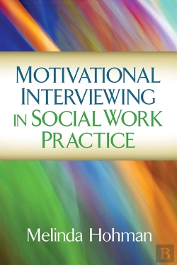 Bertrand.pt - Motivational Interviewing In Social Work Practice