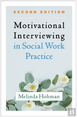 Bertrand.pt - Motivational Interviewing In Social Work Practice