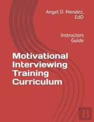 Motivational Interviewing Training Curriculum