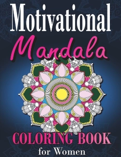 Bertrand.pt - Motivational Mandala Coloring Book For Women