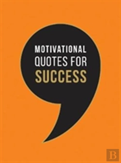 Bertrand.pt - Motivational Quotes For Success