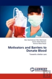 Motivators And Barriers To Donate Blood