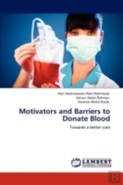 Bertrand.pt - Motivators And Barriers To Donate Blood