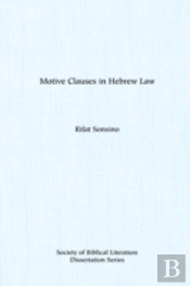 Motive Clauses In Hebrew Law