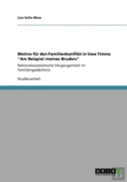 Bertrand.pt - Motive Far Den Familienkonflikt In Uwe Timms 