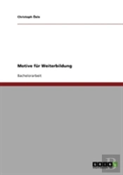 Motive Fur Weiterbildung