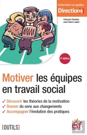Motiver Les Équipes En Travail Social (4e Édition)