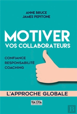 Bertrand.pt - Motiver Vos Collaborateurs - Confiance, Responsabilite, Coaching