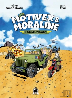 Bertrand.pt - Motivex & Moraline Tome 1 : Parcours Commando