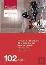Motivos De Abandono De La Práctica Del Deporte Juvenil