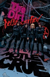Motley Crue - The Dirt: Declassified
