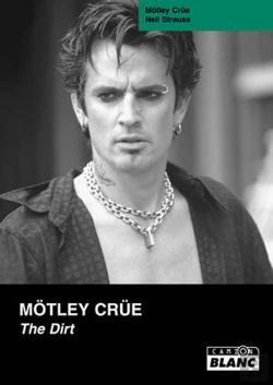 Bertrand.pt - Mötley Crüe ; The Dirt