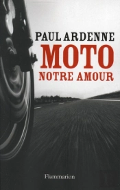 Moto, Notre Amour