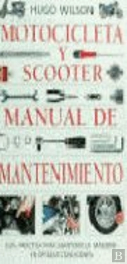 Bertrand.pt - Motocicleta Y Scooter Manual De Mantenimiento