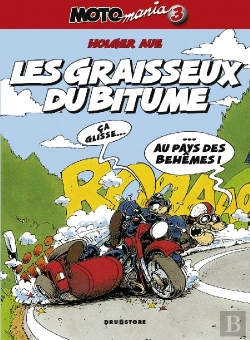 Bertrand.pt - Motomania Tome 3 : Les Graisseux Du Bitume