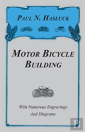 Motor Bicycle Building - With Numerous E