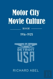Motor City Movie Culture, 1916-1925