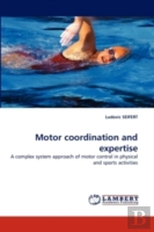Motor Coordination And Expertise